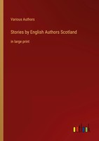 Various Authors | Stories By English Authors Scotland | Taschenbuch | Englisch