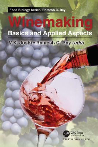 Winemaking: Basics and Applied Aspects (Food Biology Series) by V. K. Joshi - Picture 1 of 2