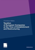 Taxation Of European Companies At The Time Of Establishment And Restructuring Ch