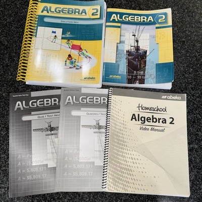 Abeka Algebra 2 Book Set Textbook Student Teacher Solution Quiz Test Manual
