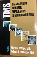 Transcranial Magnetic Stimulation in - Hardcover, by Mark S. George; - Good