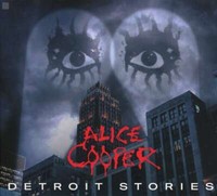 Alice Cooper: Alice Cooper: Detroit Stories (Digipack) - - (Cd / D)