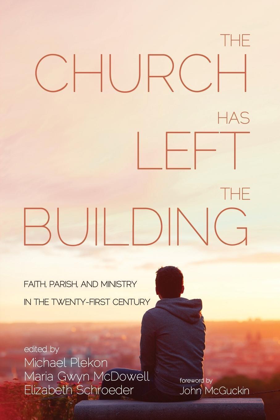 Thumbnail - The Church Has Left The Building | Elizabeth Schroeder | Taschenbuch |