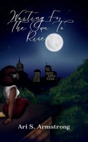 Ari S. Armstrong | Waiting For The Sun To Rise | Taschenbuch | Englisch (2025)