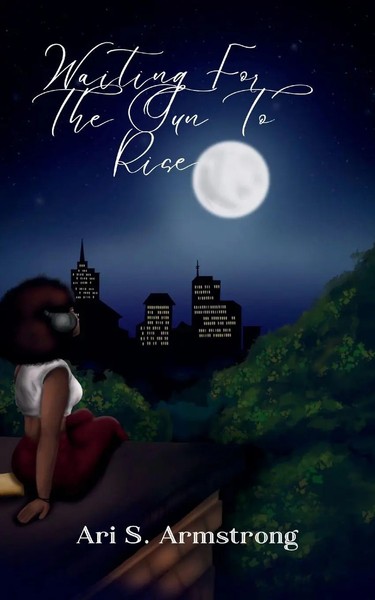 Ari S. Armstrong | Waiting For The Sun To Rise | Taschenbuch | Englisch (2025)-image