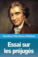 Essai Sur Les PréJugéS Paul-Henri Thiry Baron D'holbach Taschenbuch FranzöSisch