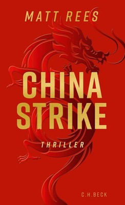 China Strike | Matt Rees, Matt Beynon Rees | 2019 | deutsch