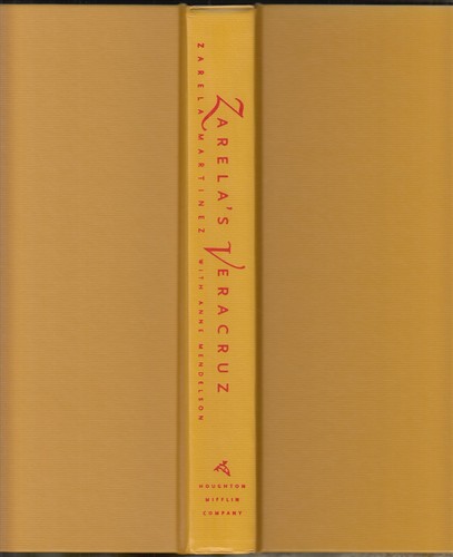 Zarela's Veracruz : Cooking and Culture in Mexico's Tropical Melting Pot 1ST ED - Picture 3 of 6