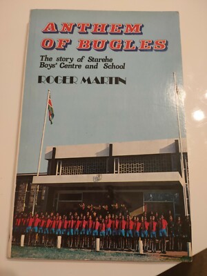 Signed by Author - Anthem Of Bugles Roger Martin 1978, 1st edition PB