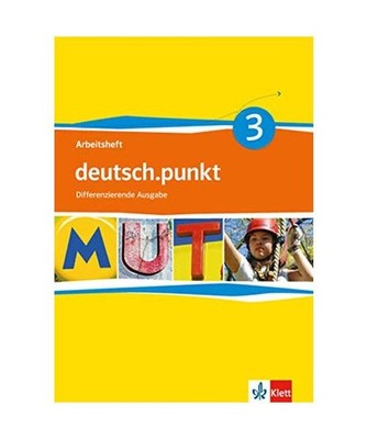 deutsch.punkt 3. Arbeitsheft 7. Schuljahr. Realschule. Differenzierende Ausgabe