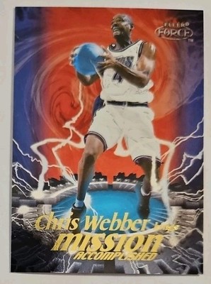 2000 Fleer Force Chris Webber Mission Accomplished #13MA