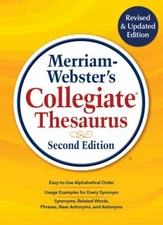 Merriam-Webster's Collegiate Thesaurus : Second Edition Hardcover