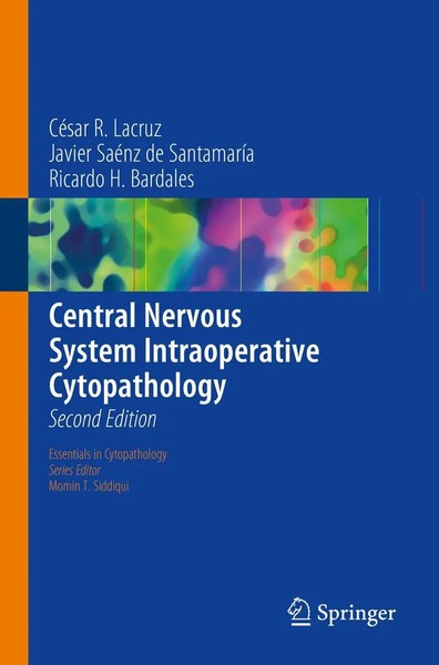 CéSar R. Lacruz (U. A.) | Central Nervous System Intraoperative Cytopathology-image