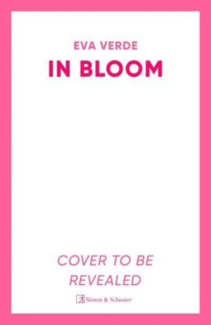 In Bloom 'A beautiful tale of resilience' Heat by Eva Verde (Paperback Book)