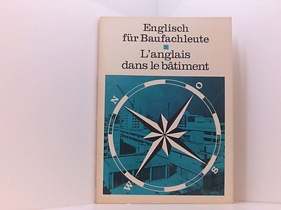 englisch für baufachleute / l' anglais dans le bâtiment walling günter / evered,