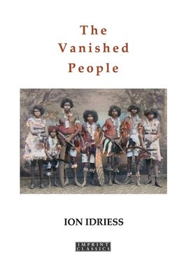 The Vanished People Ion Idriess Taschenbuch Englisch 2024 ETT Imprint