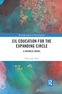 EIL Education for the Expanding Circle: A Japanese Mode - Paperback / softback N