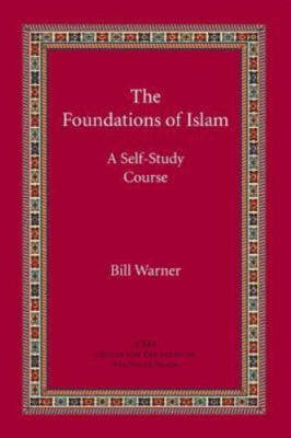 The Foundations of Islam: A Self-Study Course, Warner, Bill, Good Book