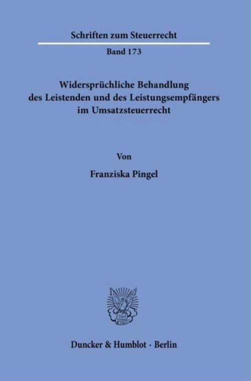 Widersprüchliche Behandlung Des Leistenden Und Des Leistungsempfängers