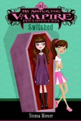 #ad #ad My Sister the Vampire No. 1: Switched Paperback By Mercer Sienna GOOD $3.98