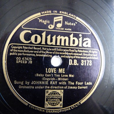 78 rpm JOHNNIE RAY  love me / don't say love has ended, COLUMBIA DB 3173