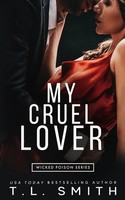 T. L. Smith | My Cruel Lover | Taschenbuch | Englisch (2021) | T.L Smith