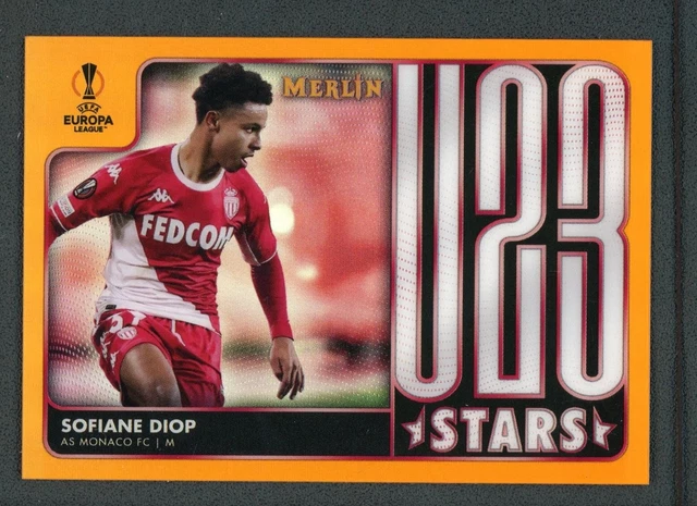 2022 SOFIANE DIOP 21/25 TOPPS MERLIN UEFA EUROPA LEAGUE U23 STARS ORANGE