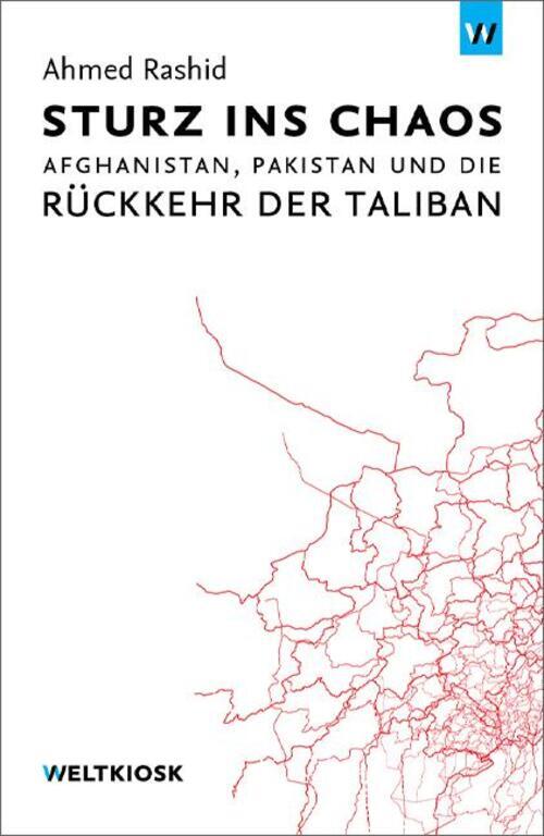 Thumbnail - Ahmed Rashid | Sturz Ins Chaos | Taschenbuch | Deutsch (2021) | 336 S.
