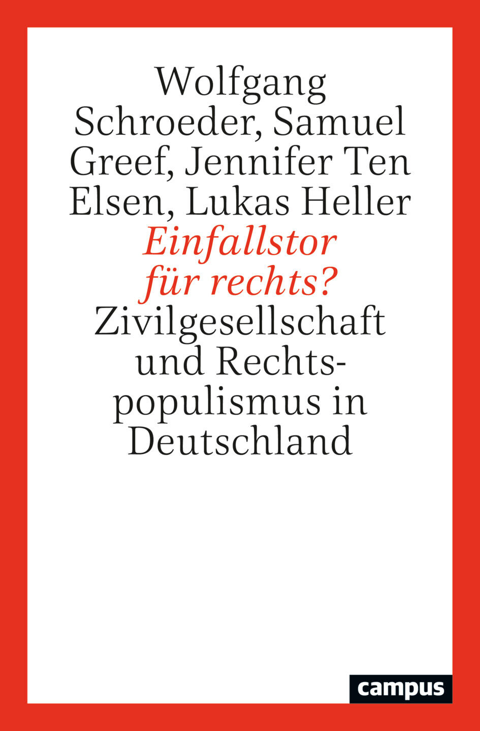 Thumbnail - Wolfgang Schroeder; Samuel Greef; Jennifer Ten Elsen; Lukas Heller /