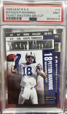 1998 LEAF ROOKIES & STARS TICKET MASTERS Die Cut PEYTON MANNING RC 70/2500 PSA 9