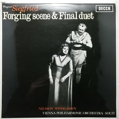 Decca LP SXL 6142 NB: Wagner - Siegfried Forging Scene & Final Duet / Solti etc.