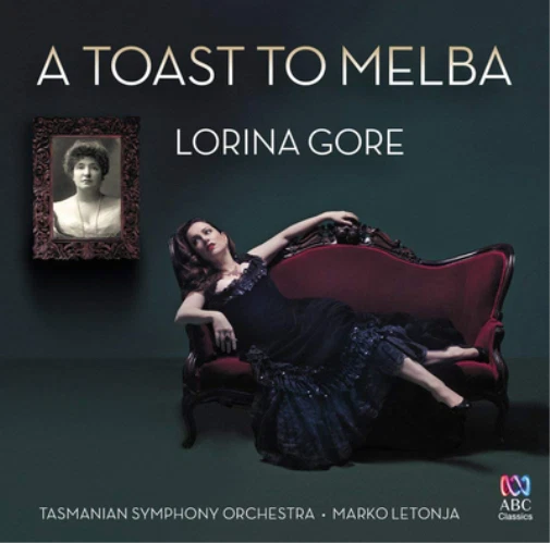 Lorina Gore Lorina Gore: A Toast to Melba (CD) Album - Image 1 of 1
