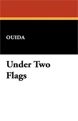 Under Two Flags (Hardback or Cased Book)