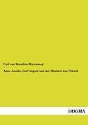 Thumbnail - Anna Amalia, Carl August Und Der Minister Von Fritsch | Buch |