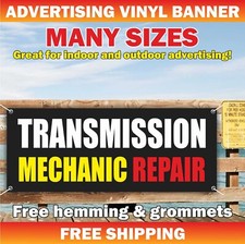 TRANSMISSION MECHANIC REPAIR Advertising Banner Vinyl Sign Service mechanic auto
