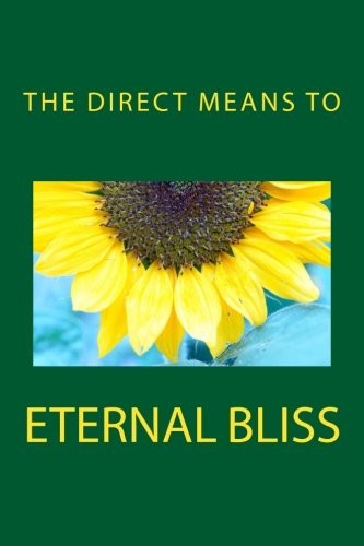 The Direct Means to Eternal Bliss - Langford, Michael