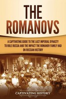 The Romanovs | Captivating History | Taschenbuch | Kartoniert / Broschiert