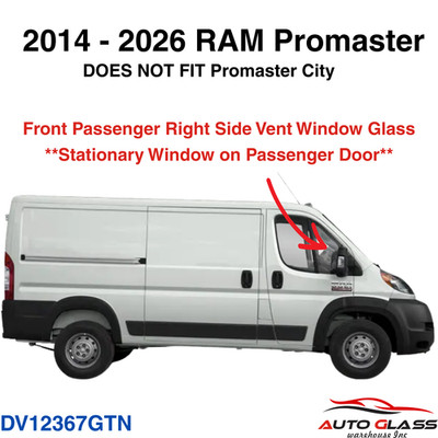 Fits 2014-2025 Ram Promaster Passenger Side Right Front Vent Window Glass