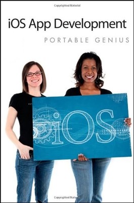 IOS App Development Portable Genius,Richard Wentk