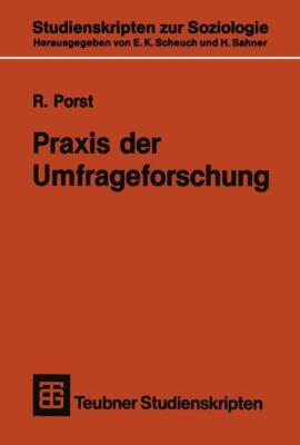Praxis der Umfrageforschung | Buch | 9783519001263