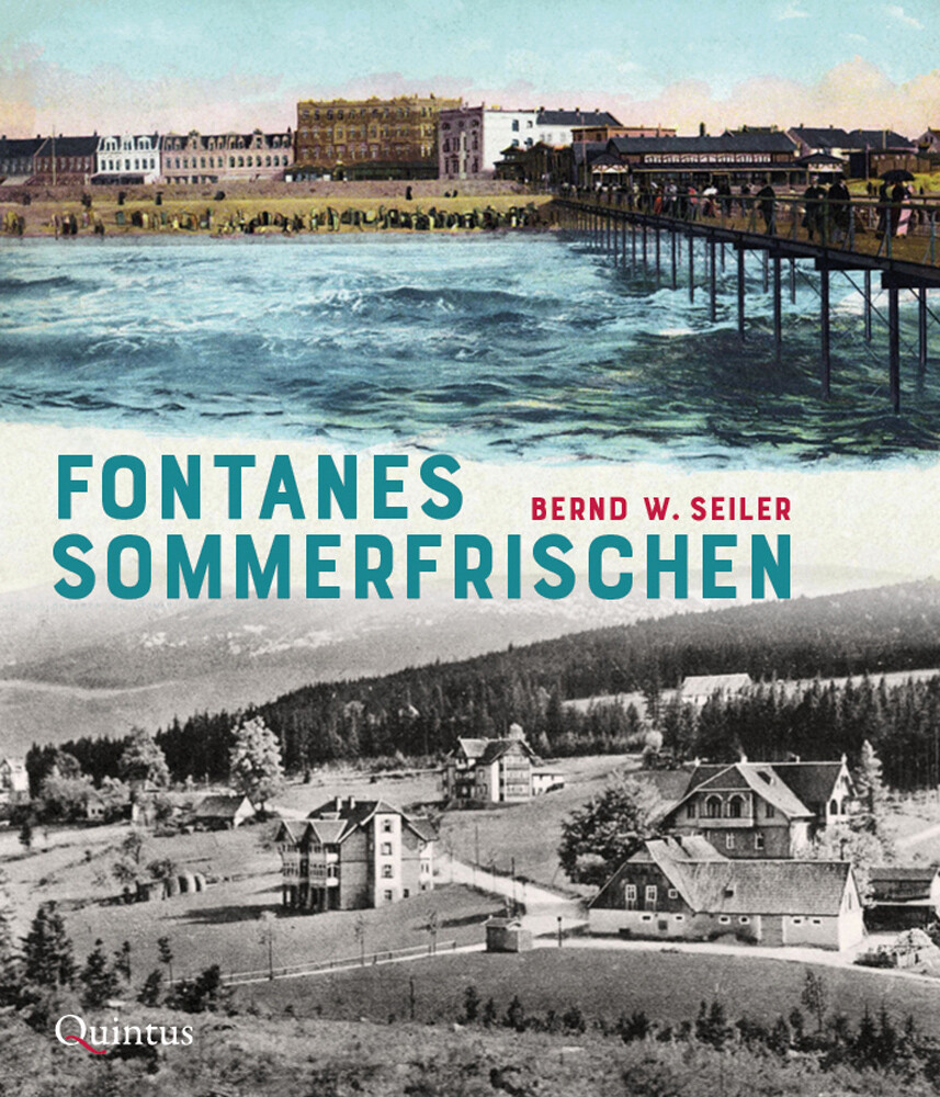 Thumbnail - Fontanes Sommerfrischen. Bernd W. Seiler