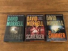 David Morrell SIGNED First Editions - Creepers, Scavenger & The Shimmer