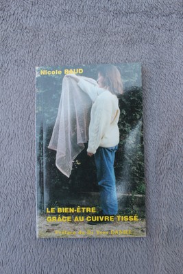 Le Bien Etre grace au cuivre tisse - Nicole Baud - 1992