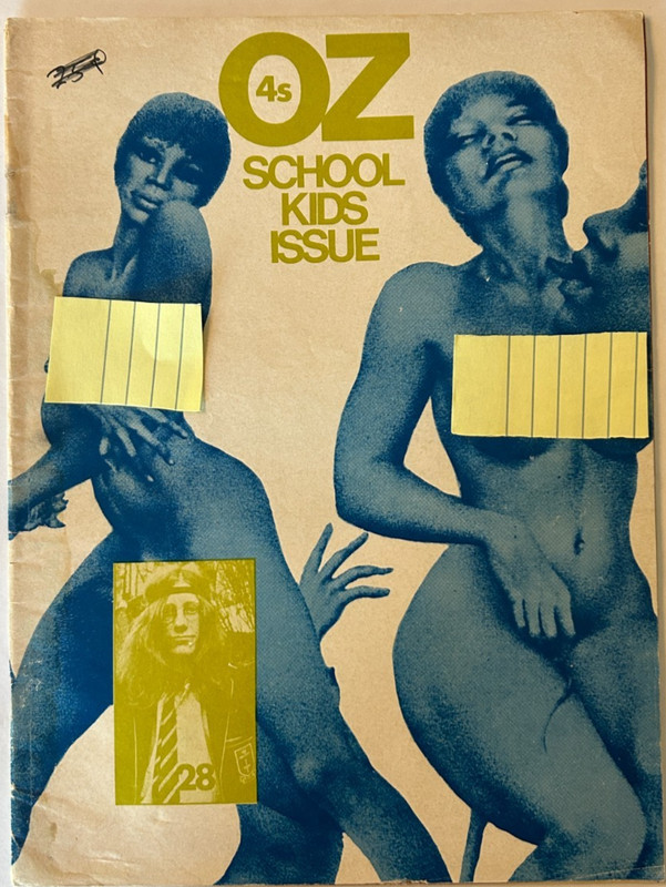 OZ: School Kids Issue.. Highly Controversial British Underground Magazine, 1970