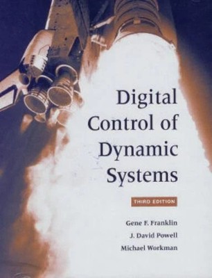 Digital Control of Dynamic Systems (2010, Hardcover)-NEW