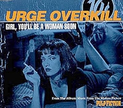 Girl, Youll Be A Woman Soon, Urge Overkill & The Tornadoes, Used; Good CD