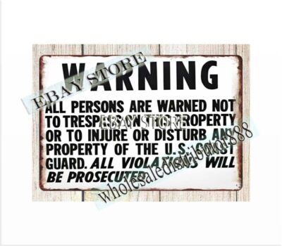 US COAST GUARD WARNING no trespassing metal tin sign modern metal art