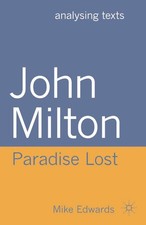 John Milton: Paradise Lost by Mike Edwards (English) Paperback Book