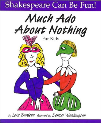 Much Ado About Nothing for Kids (Shakespeare Can Be Fun - Paperback NEW Washingt