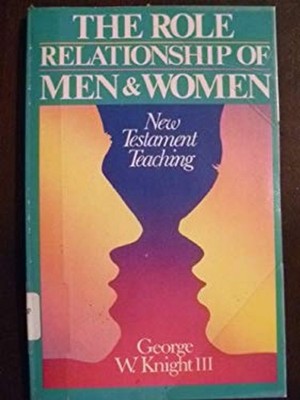 The Role Relationship of Men and Women Paperback George W., III K